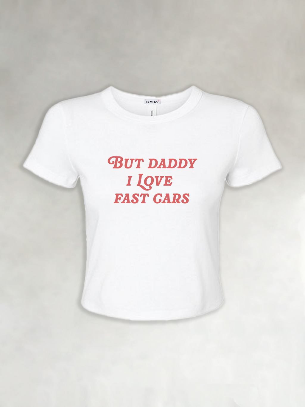 Racing Baby Tee: But Daddy